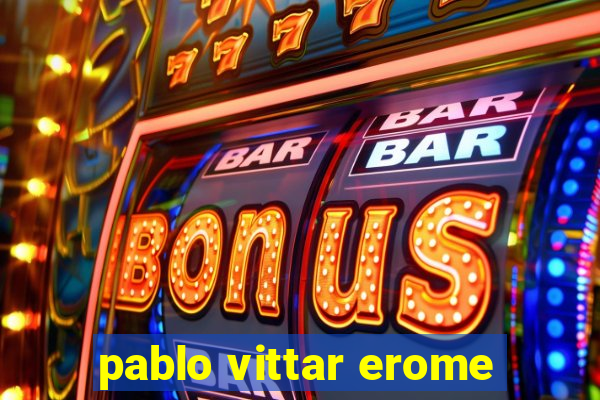 pablo vittar erome